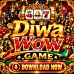 DIWAWOW.GAME | DIWA WOW APK DOWNLOAD | DIWA WOW APP LINK | DIWAWOW.COM | DIWA WOW APPS |